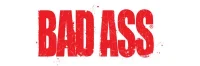 Bad Ass Bad Ass